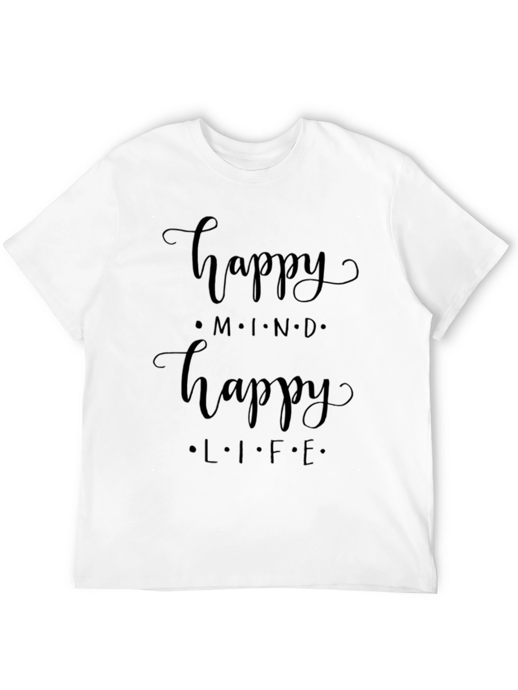 Happy Mind Happy Life Graphic Tee