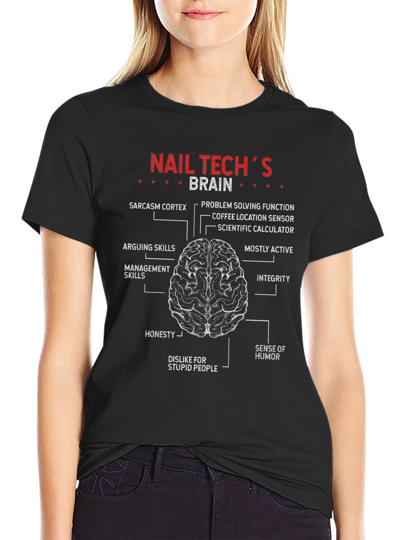 Nail Techs Brain T-Shirt - Funny Brain Anatomy Tee