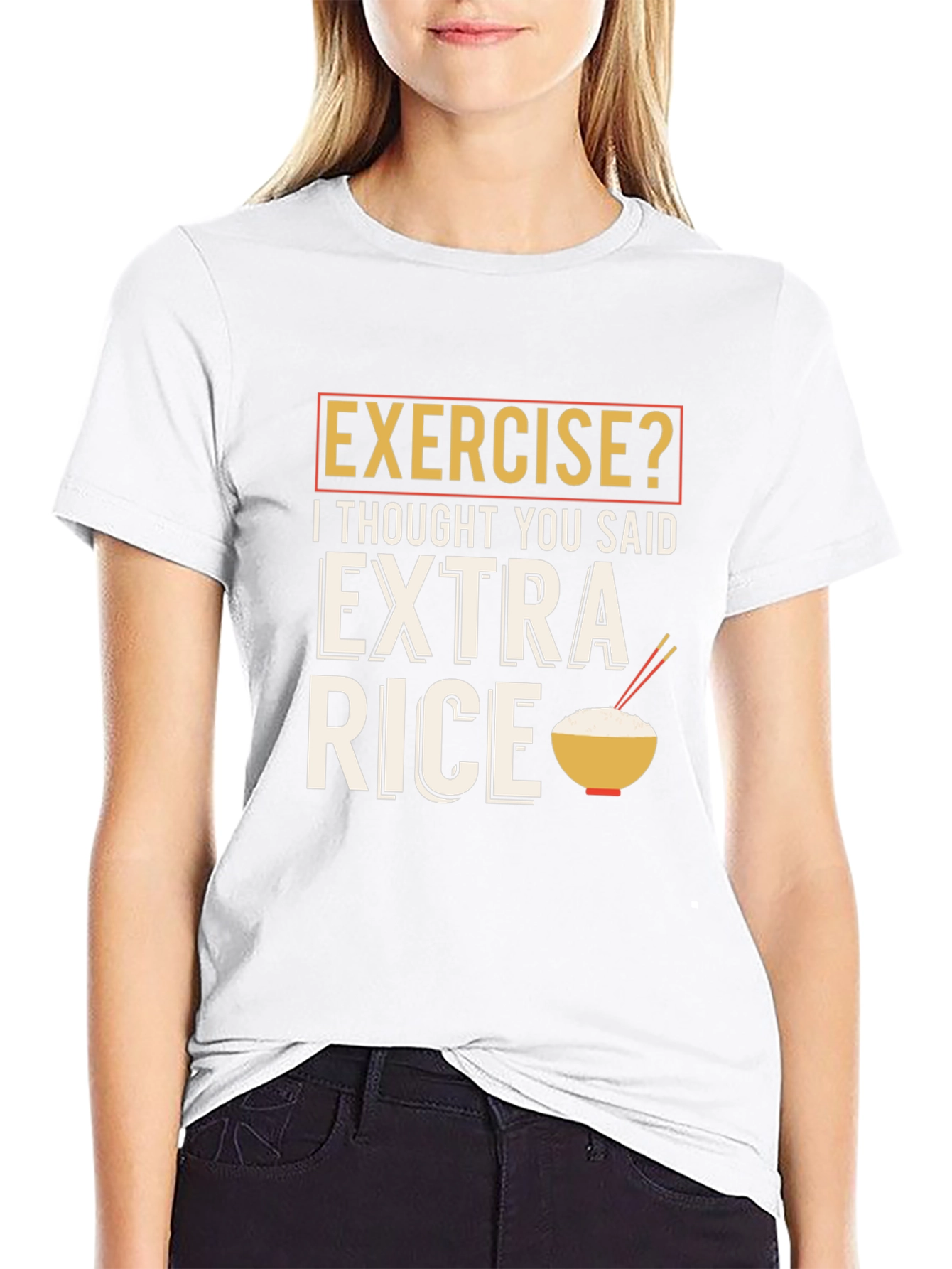 Exercise? Extra Rice Funny Graphic T-Shirt