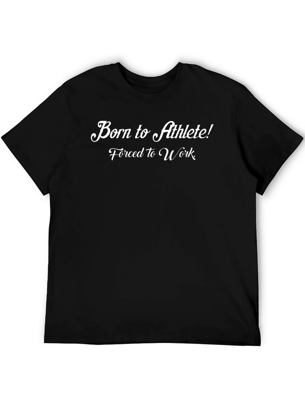 Born to Athlete! Graphic Print Black T-Shirt