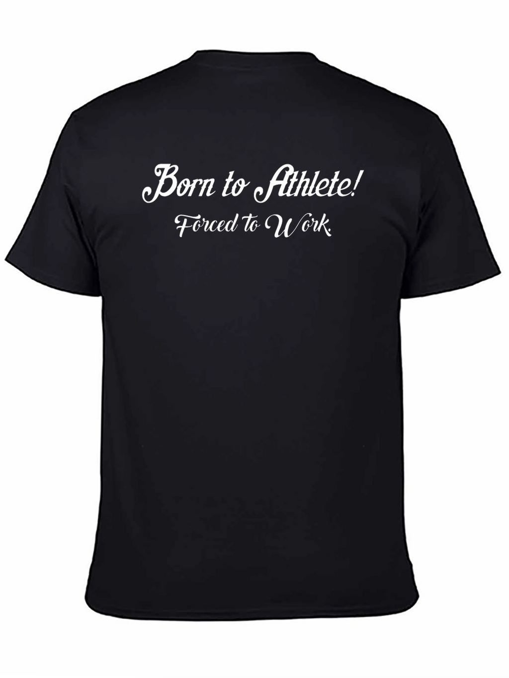 Born to Athlete! Graphic Print Black T-Shirt