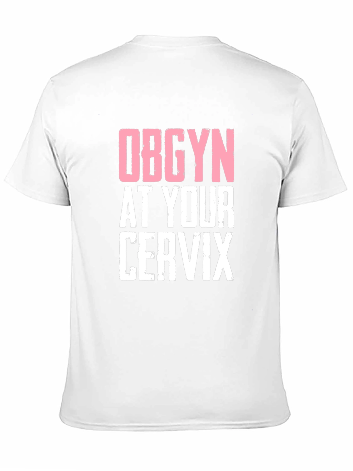 OBGYN at Your Cervix Graphic Novelty Tee