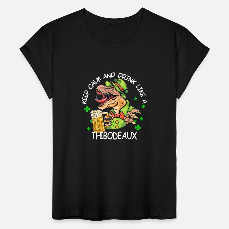 Keep Calm & Drink Like A Thibodeaux St. Patrick's