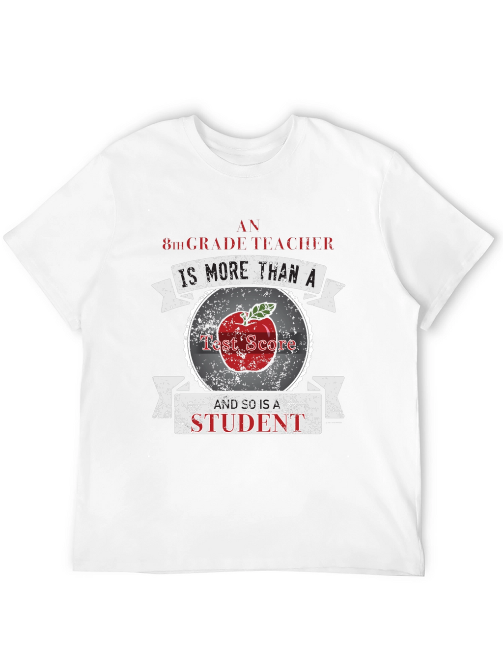 8th Grade Teacher Appreciation T-Shirt