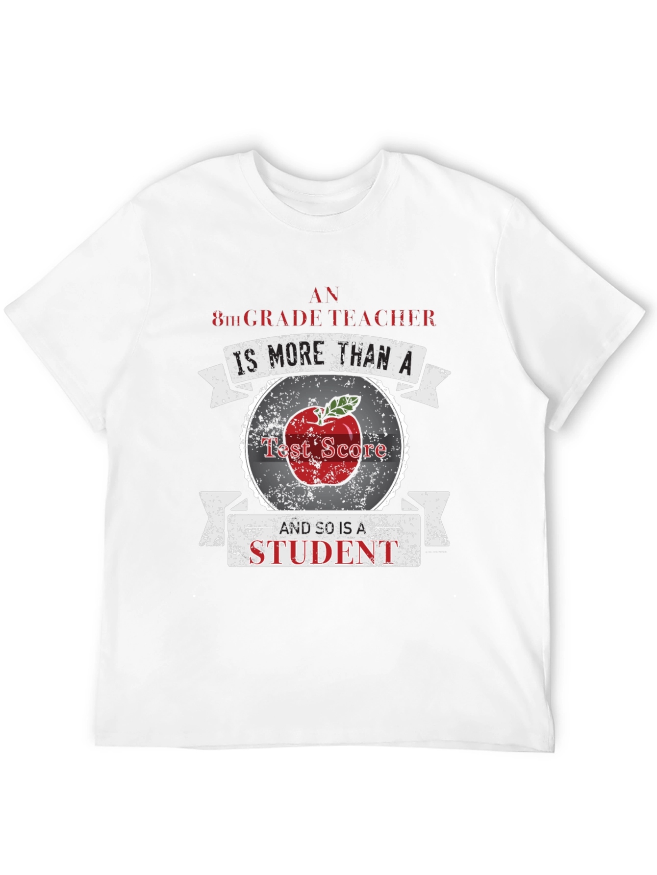 8th Grade Teacher Appreciation T-Shirt