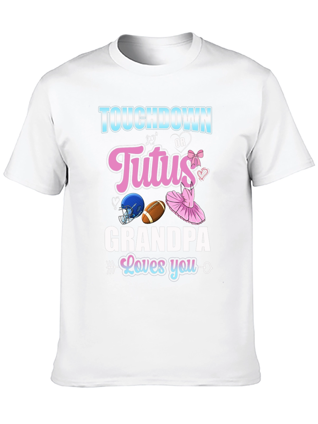 Touchdown or Tutus Grandpa T-Shirt