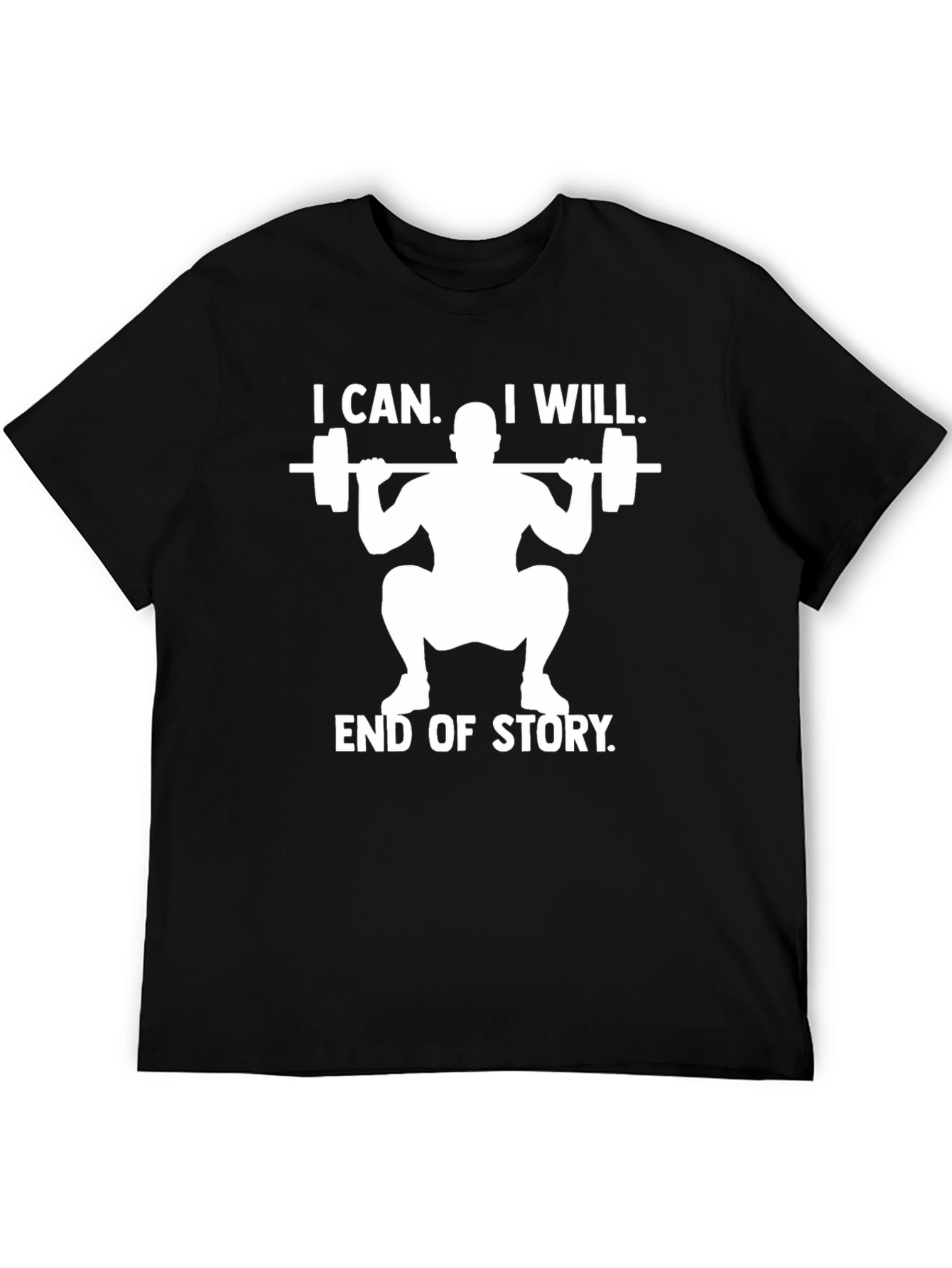 I Can I Will T-Shirt Gym Motivation Weightlifting