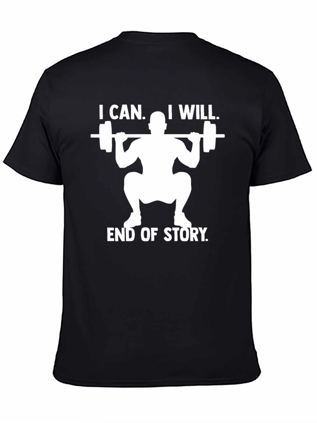I Can I Will T-Shirt Gym Motivation Weightlifting