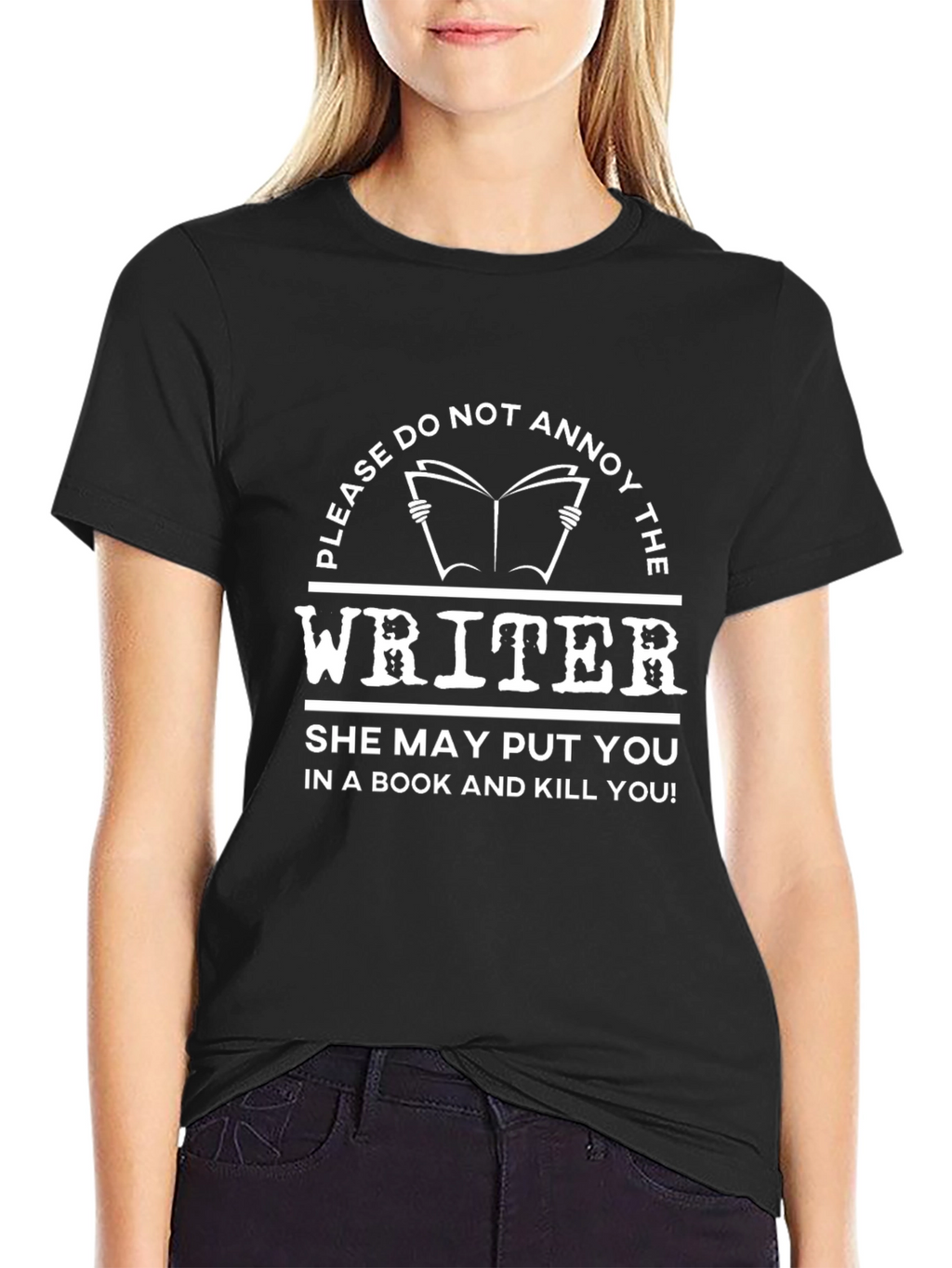 Do Not Annoy The Writer T-Shirt