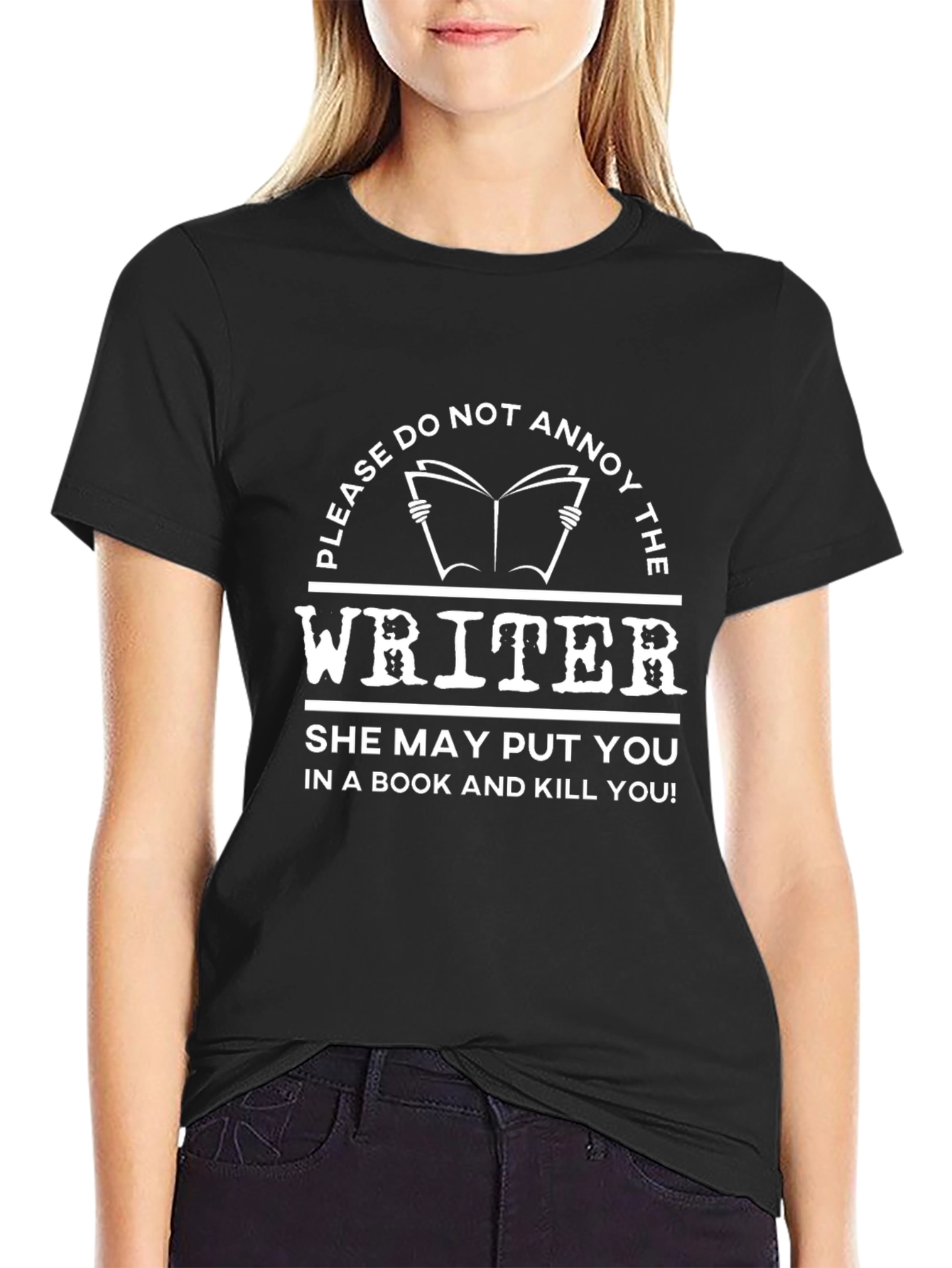 Do Not Annoy The Writer T-Shirt