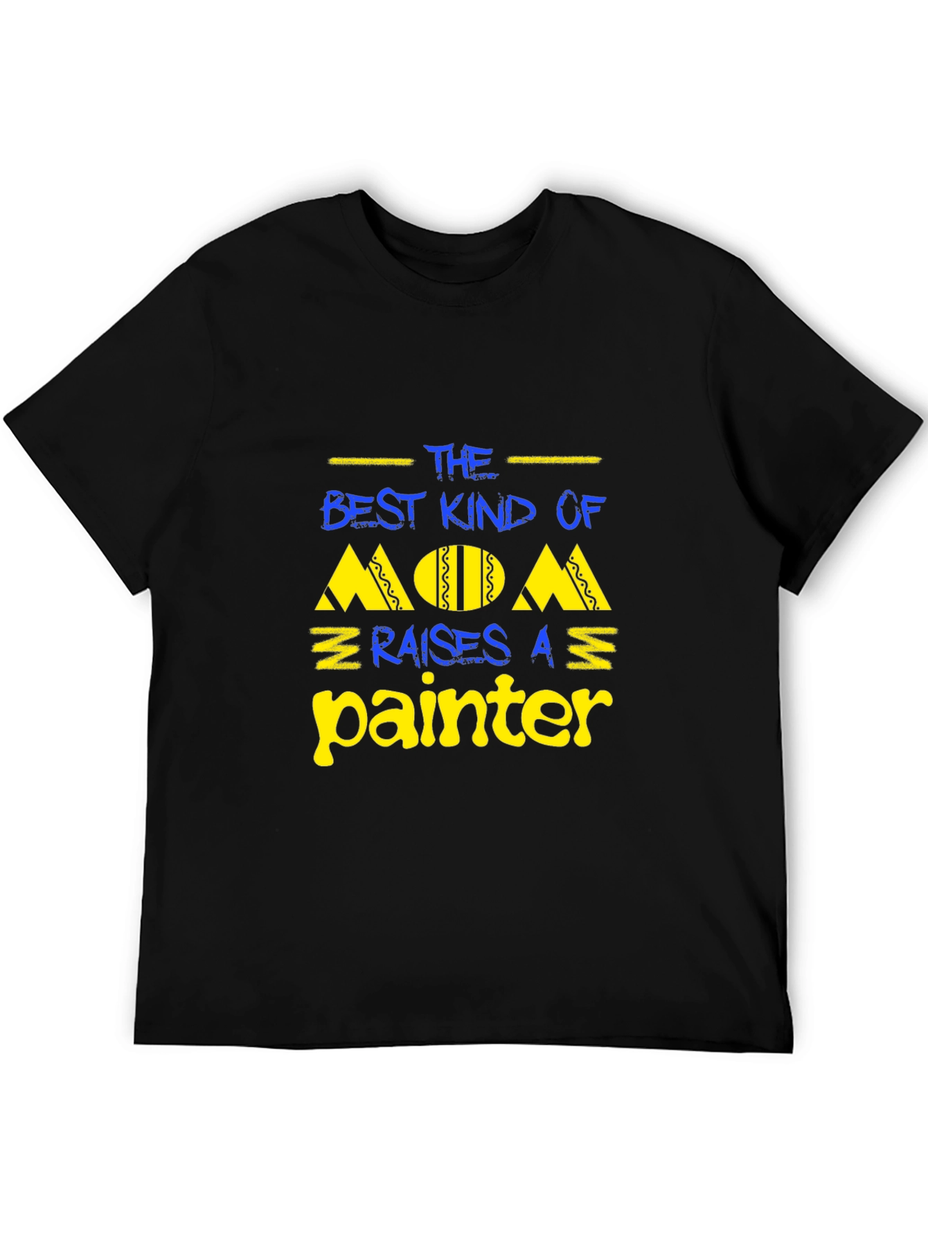 Best Kind of Mom Raises a Painter Graphic T-Shirt