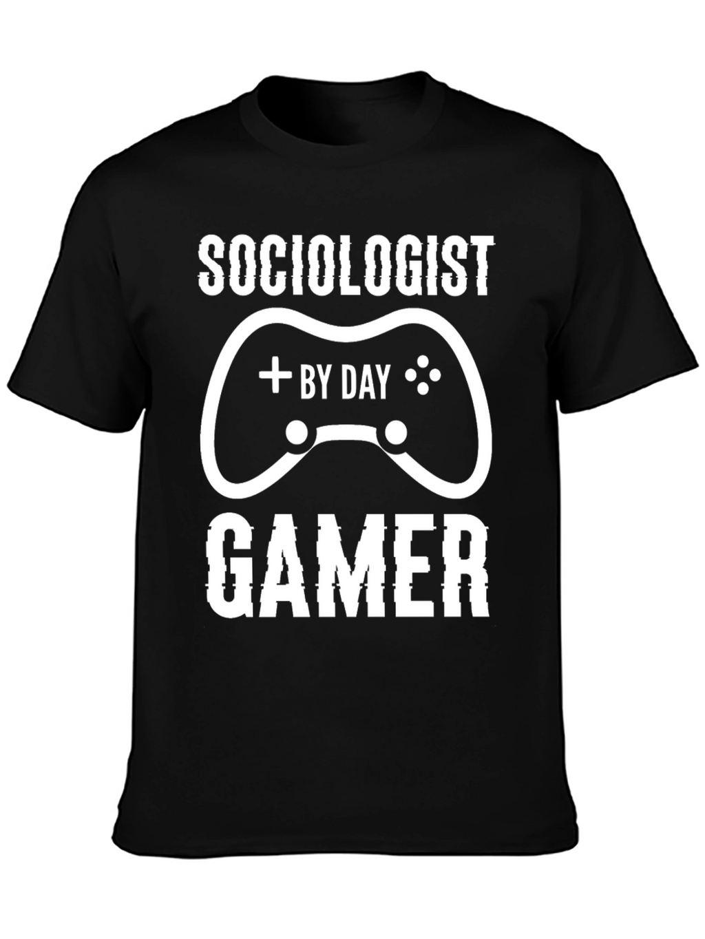 Sociologist by Day Gamer Funny T-Shirt