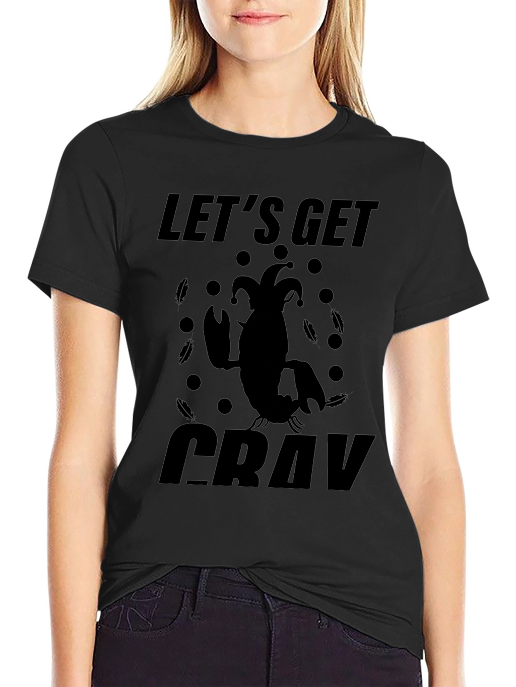 Lets Get Cray T-Shirt - Unique Graphic Tee