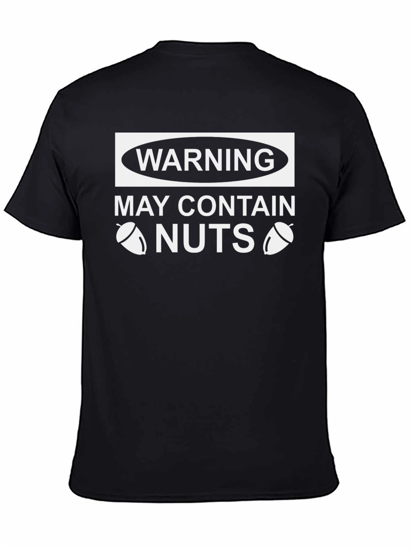 Warning May Contain Nuts Graphic T-Shirt - Funny Adult Humor Tee