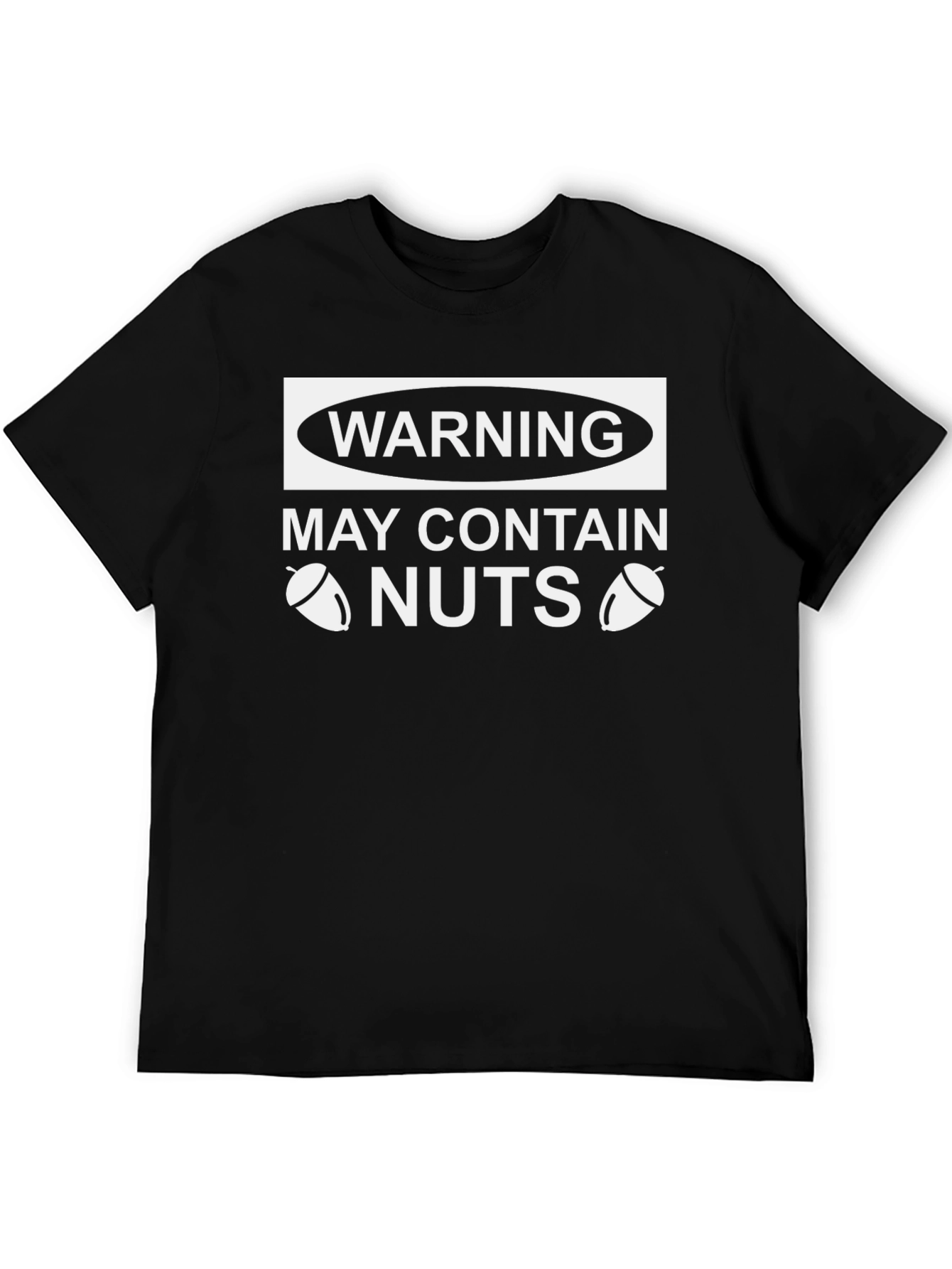 Warning May Contain Nuts Graphic T-Shirt - Funny Adult Humor Tee
