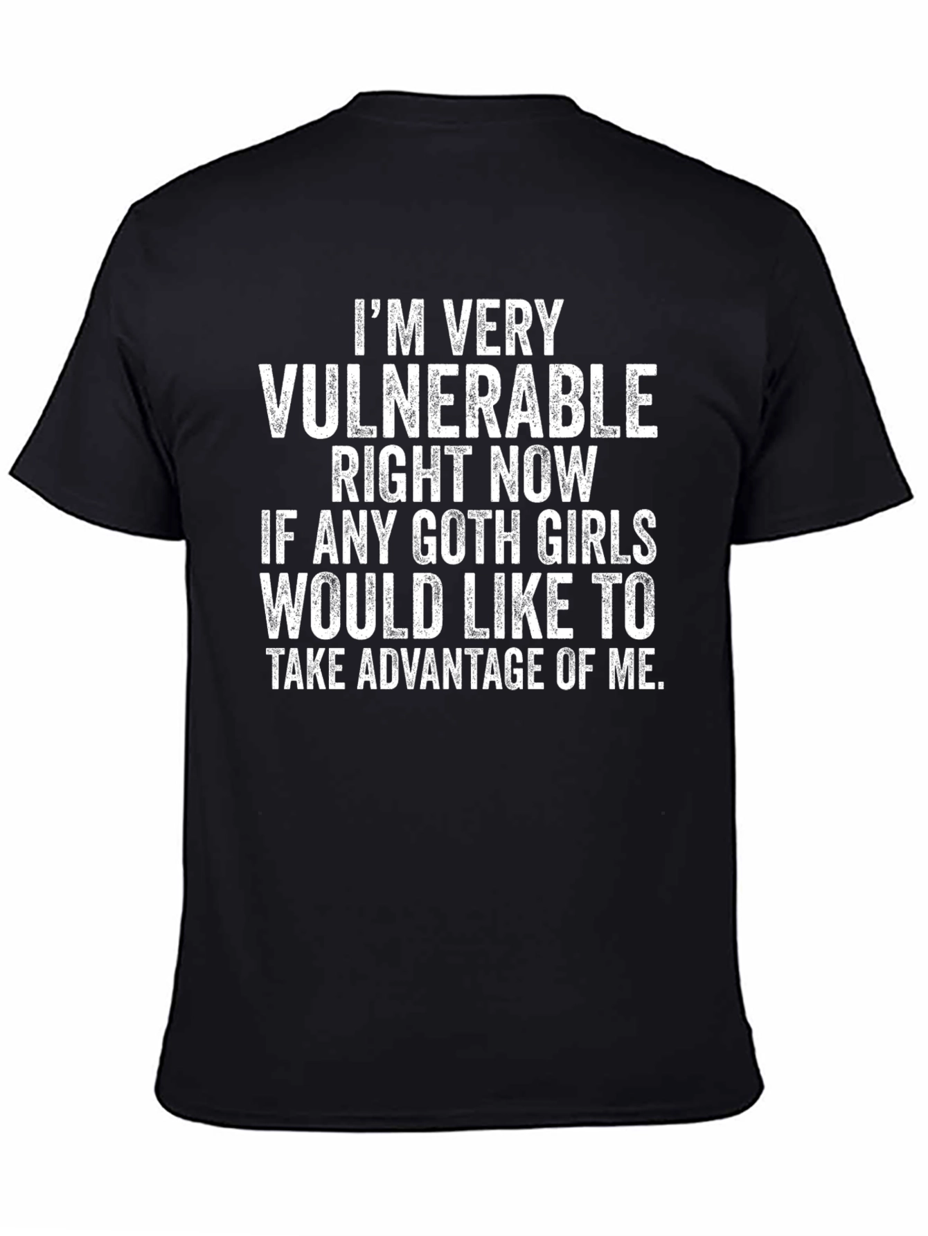 Vulnerable Goth Girls T-Shirt Funny Humor Tee