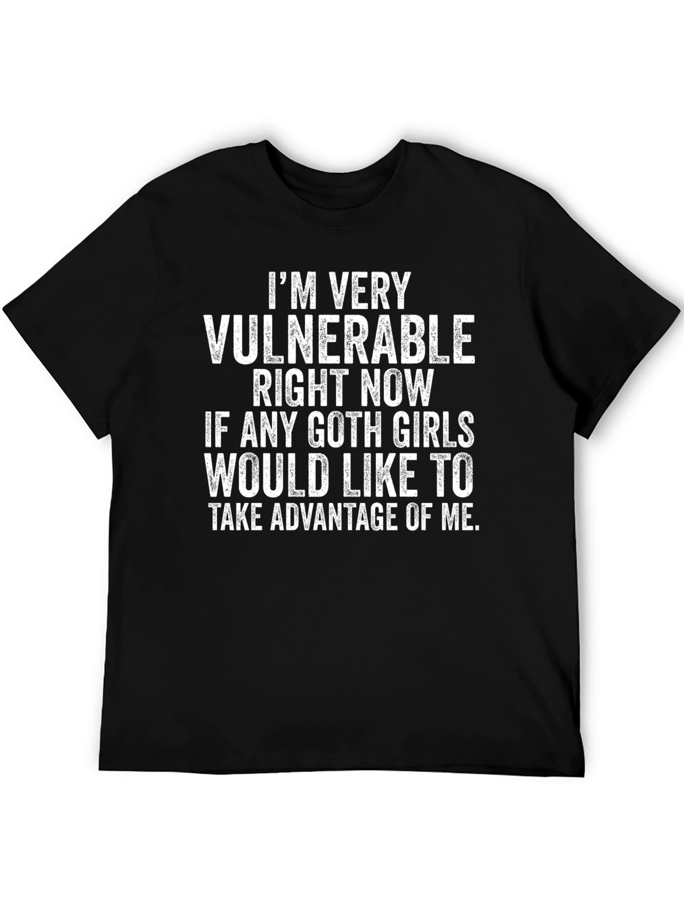 Vulnerable Goth Girls T-Shirt Funny Humor Tee