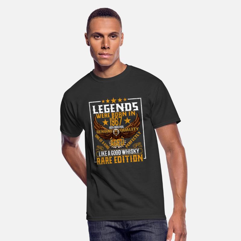 Legends were born in 1967 aged like a good whisky