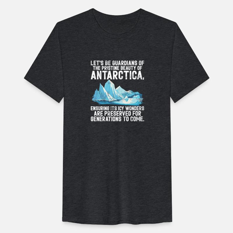 Lets Be Guardians Antarctica South Pole Polar