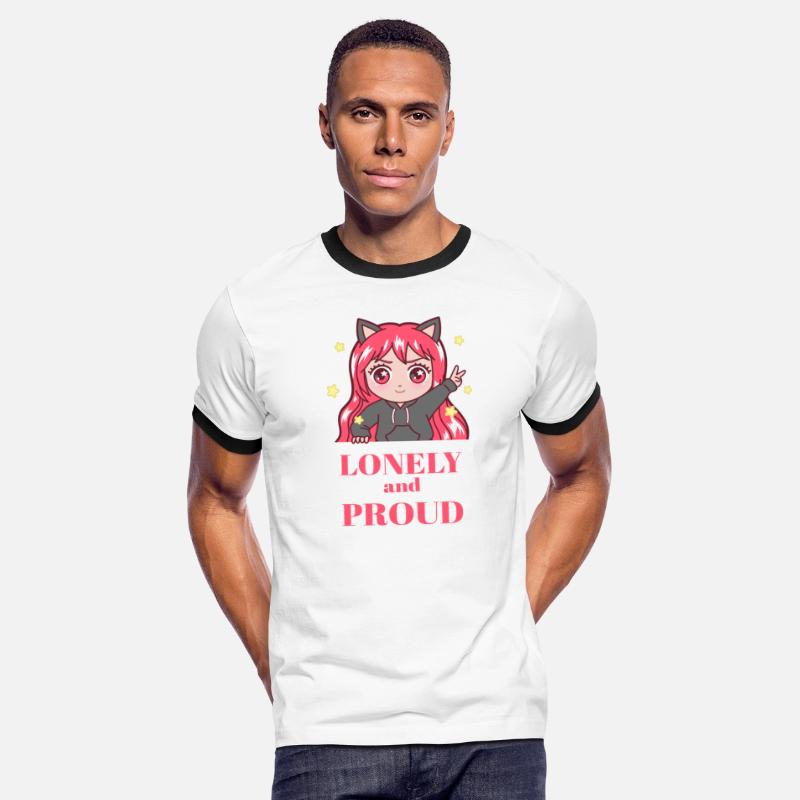 LONELY and PROUD
