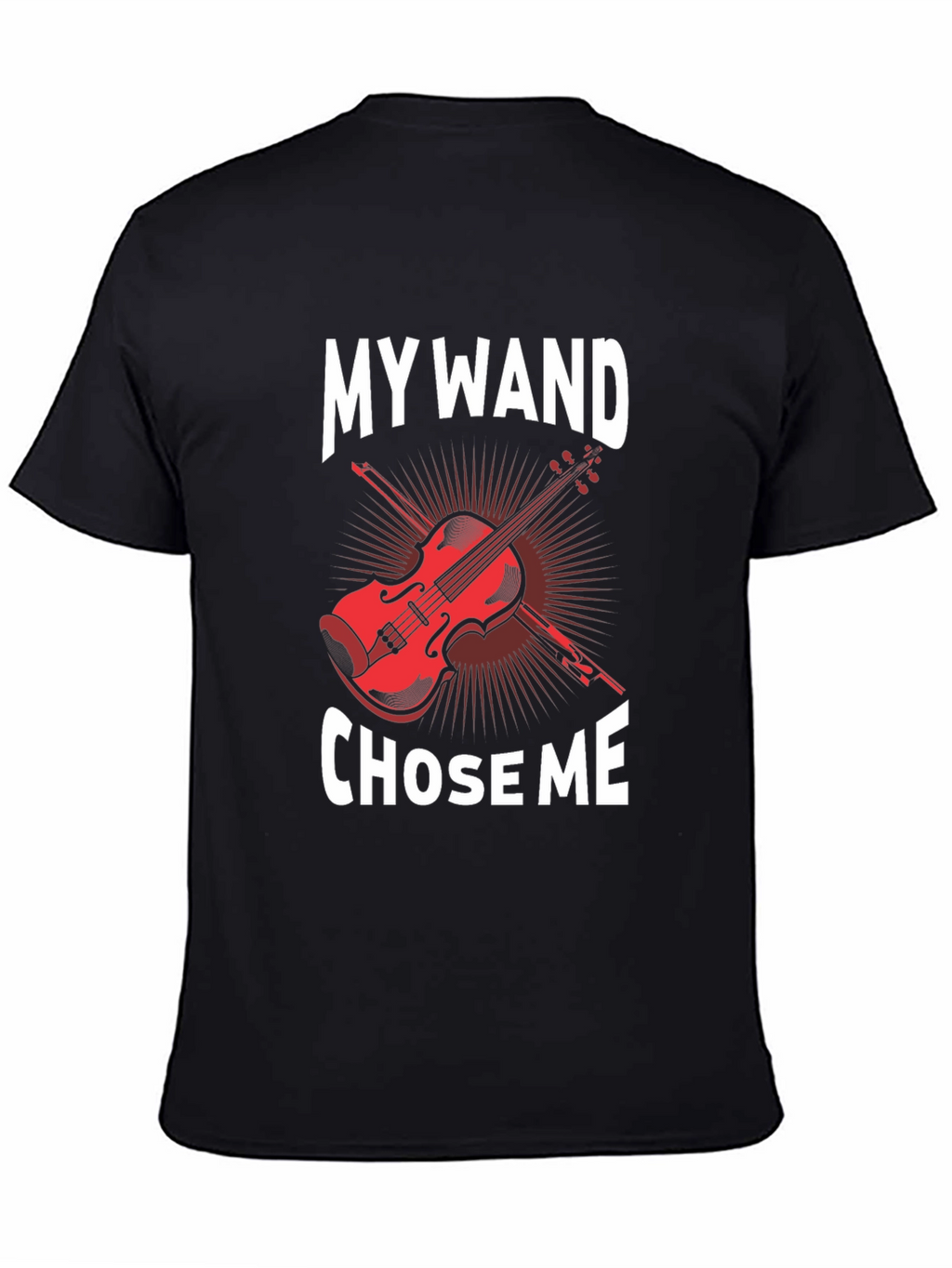 My Wand Chose Me Violin Graphic T-Shirt