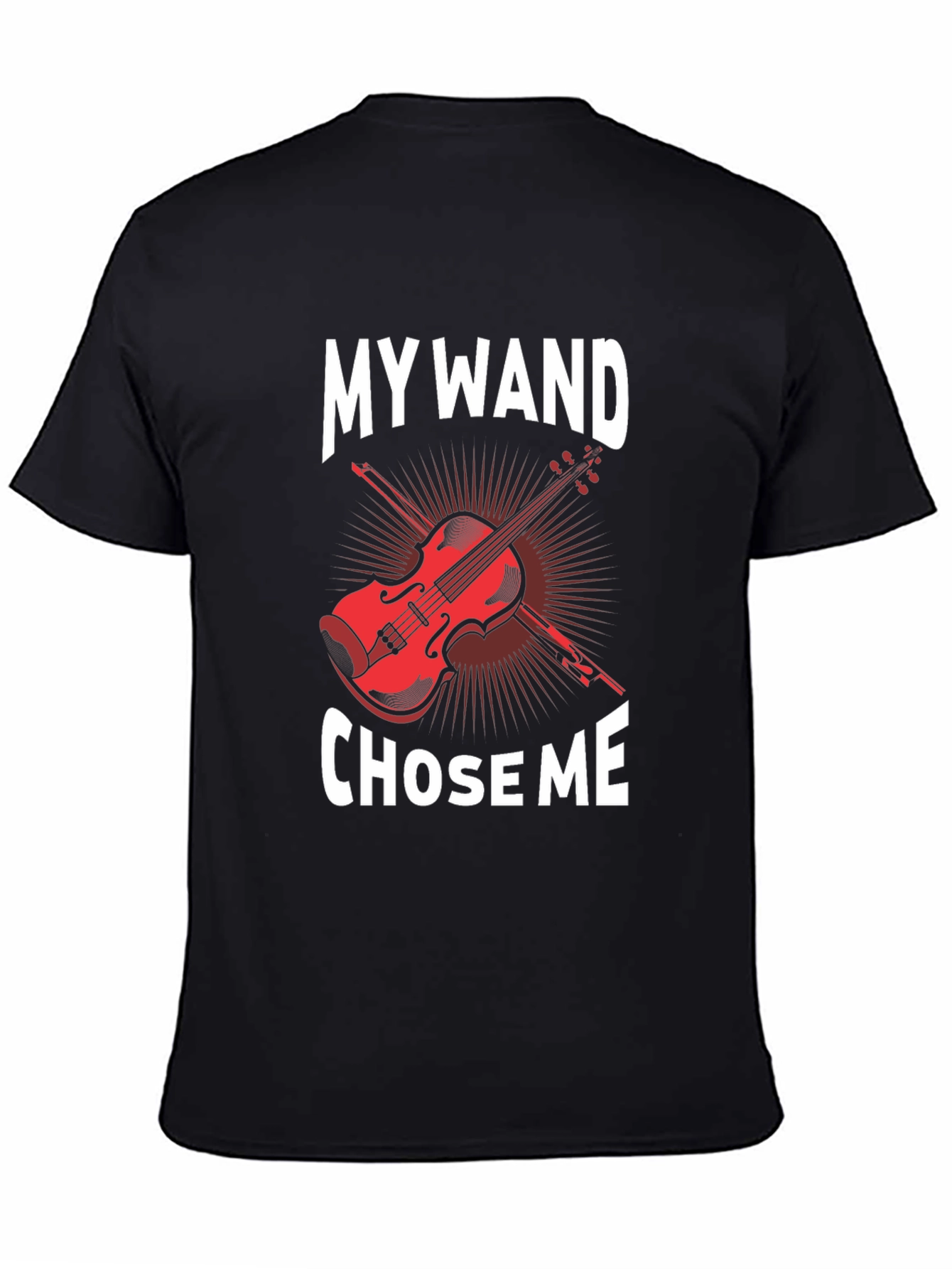 My Wand Chose Me Violin Graphic T-Shirt