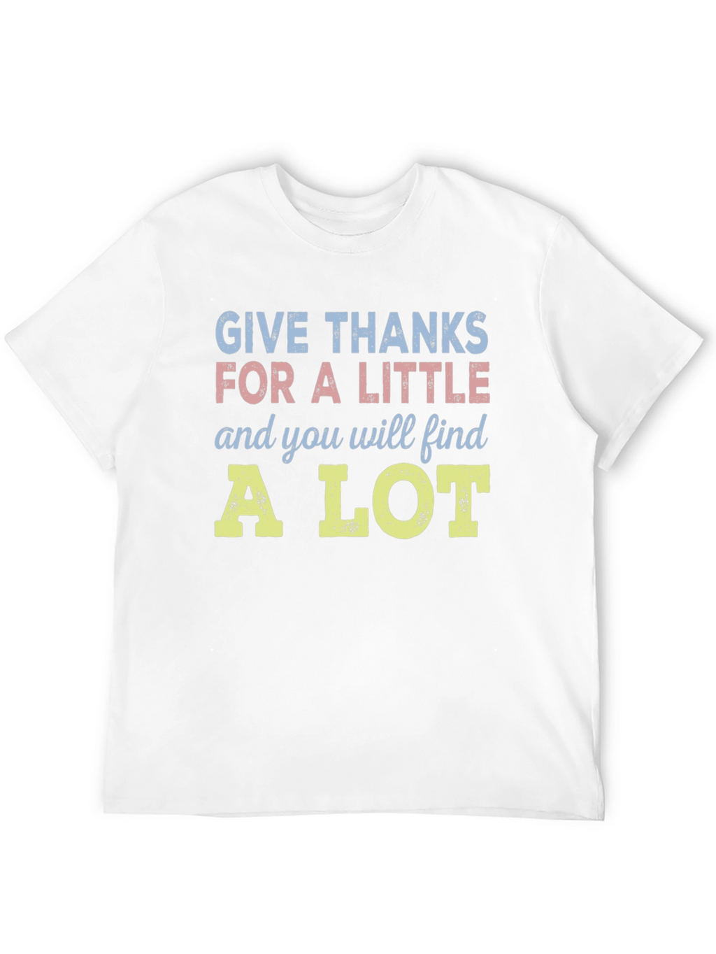 Give Thanks Graphic Tee - Positive Message T-Shirt