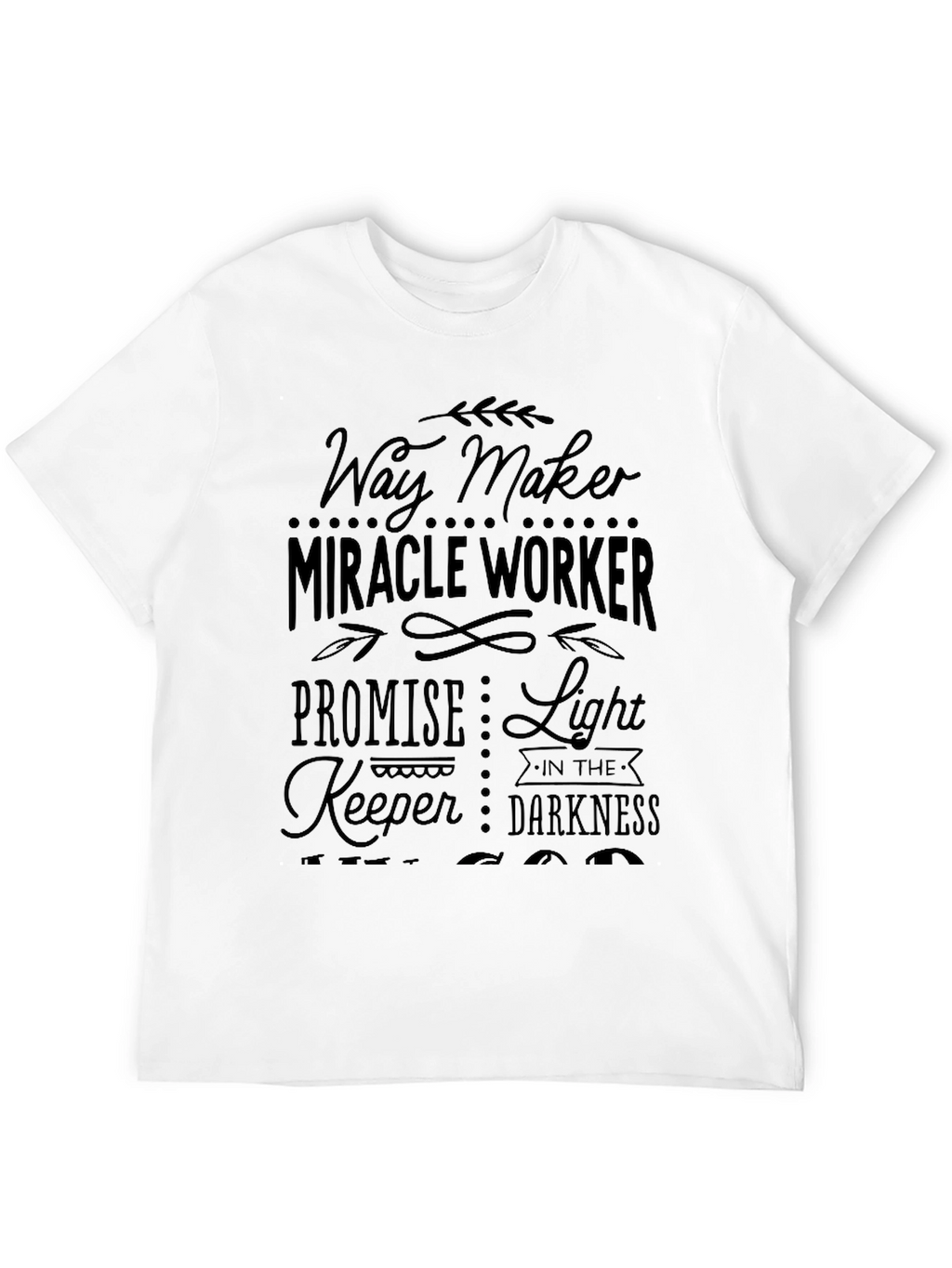 Way Maker Miracle Worker Black T-Shirt