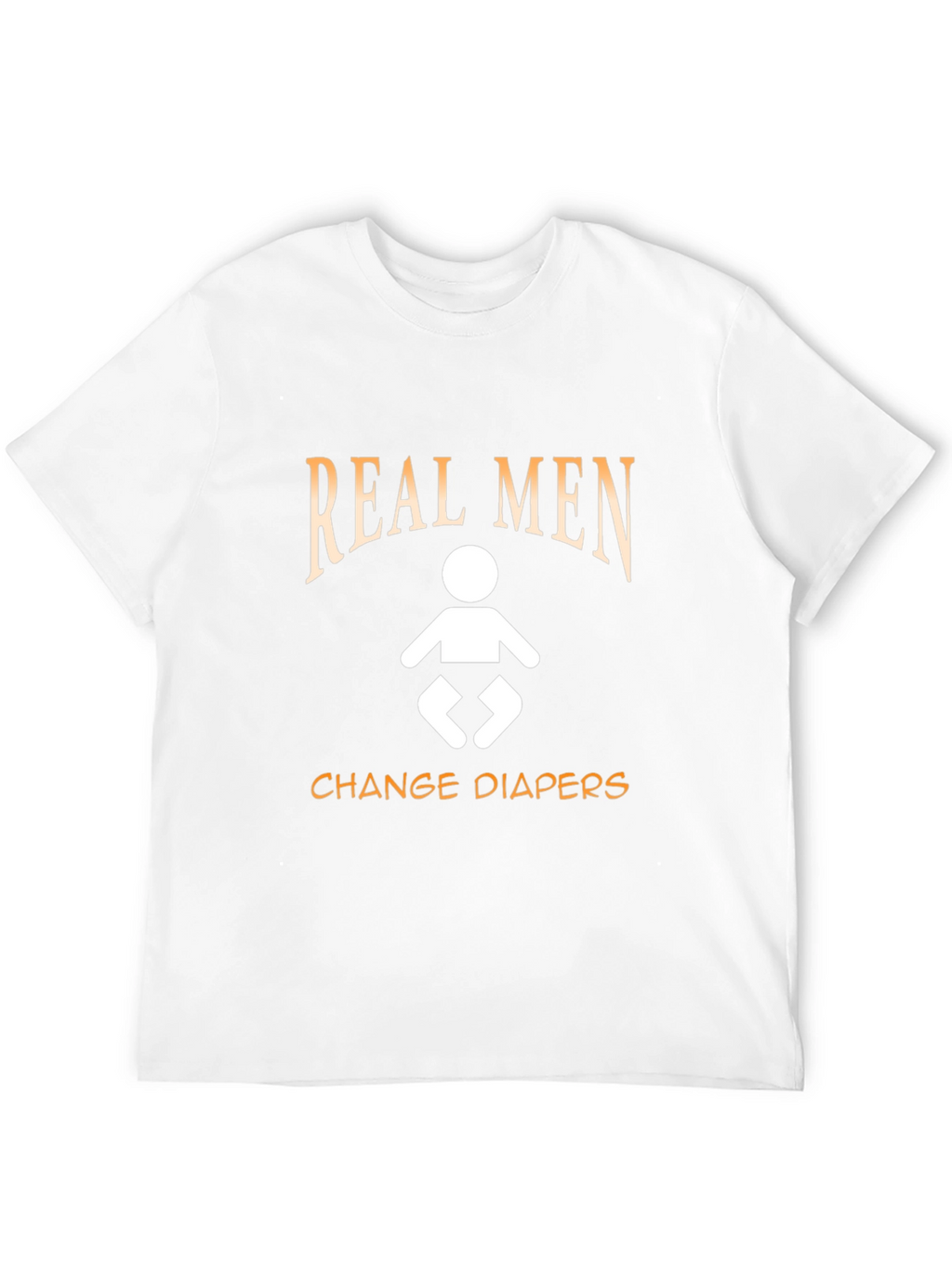 Real Men Change Diapers T-Shirt - Black Cotton Tee