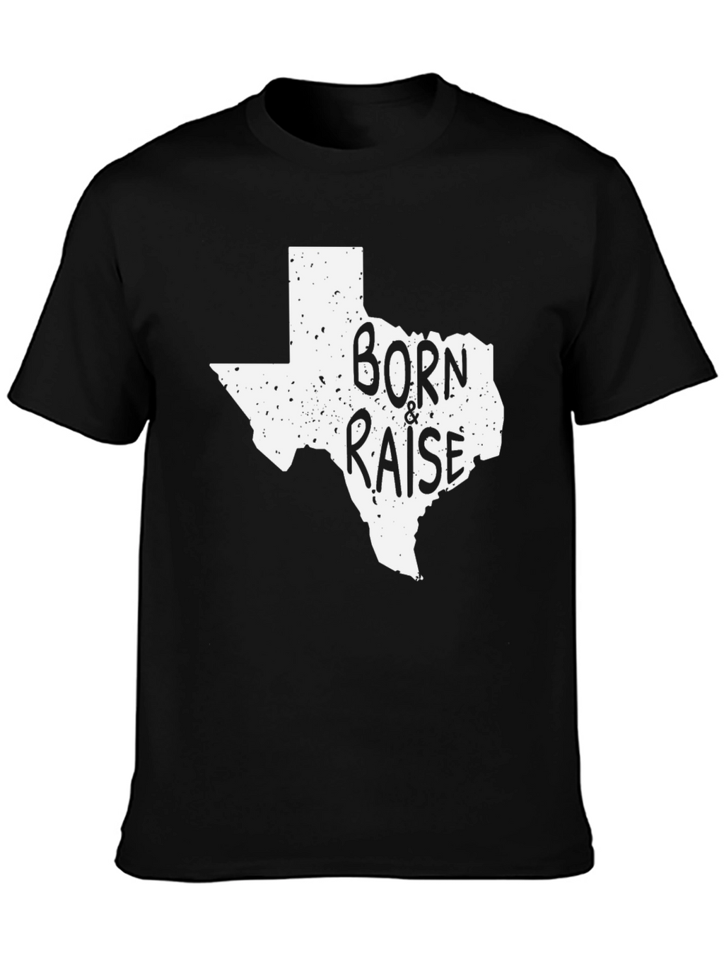 Born & Raised Texas T-Shirt