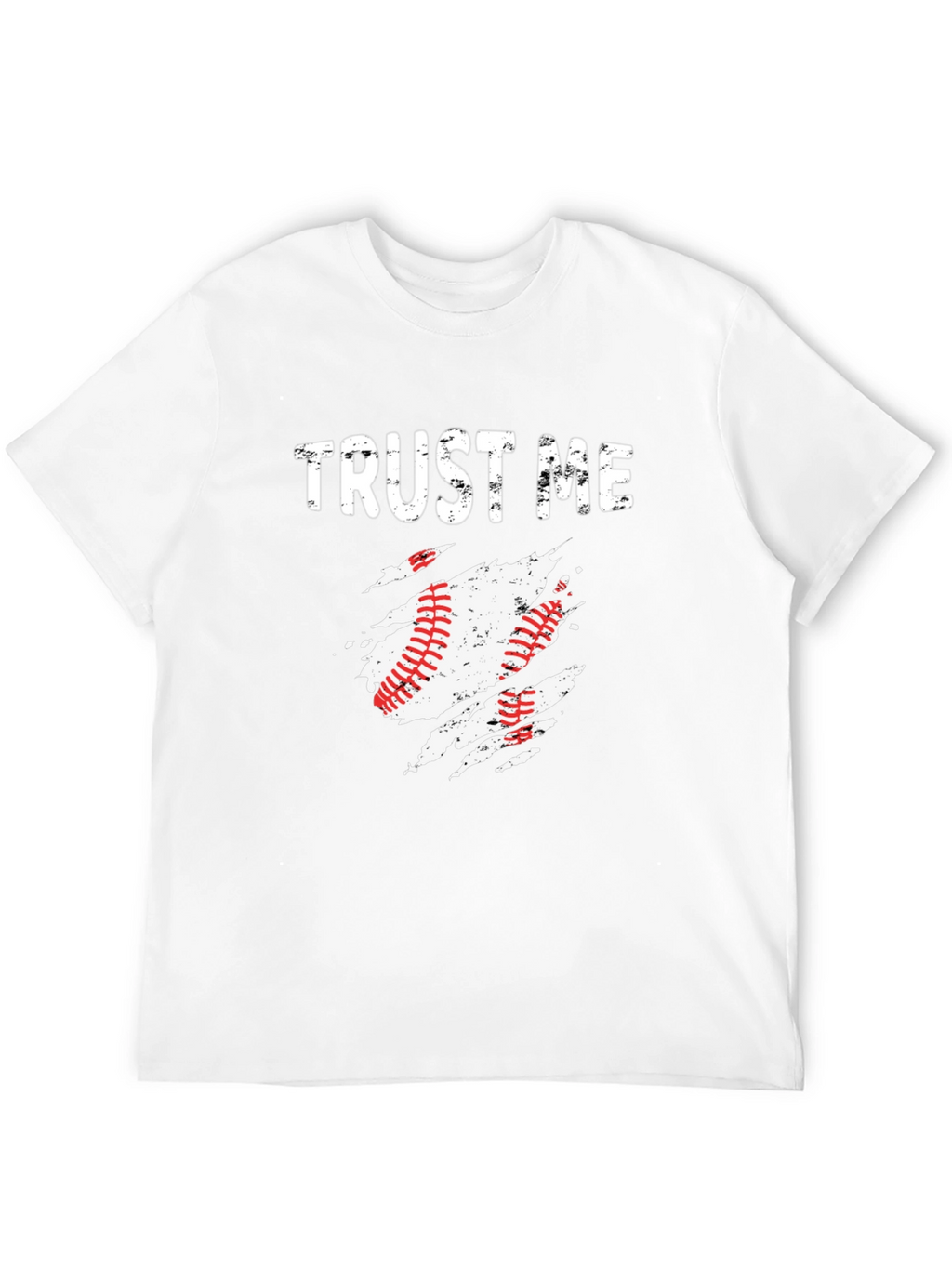 Trust Me Baseball T-Shirt - Sports Fan Apparel