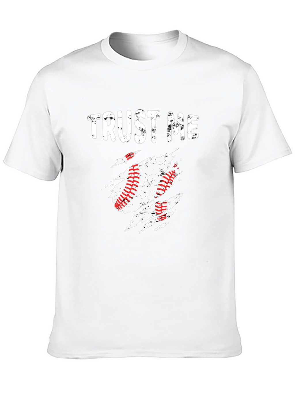 Trust Me Baseball T-Shirt - Sports Fan Apparel