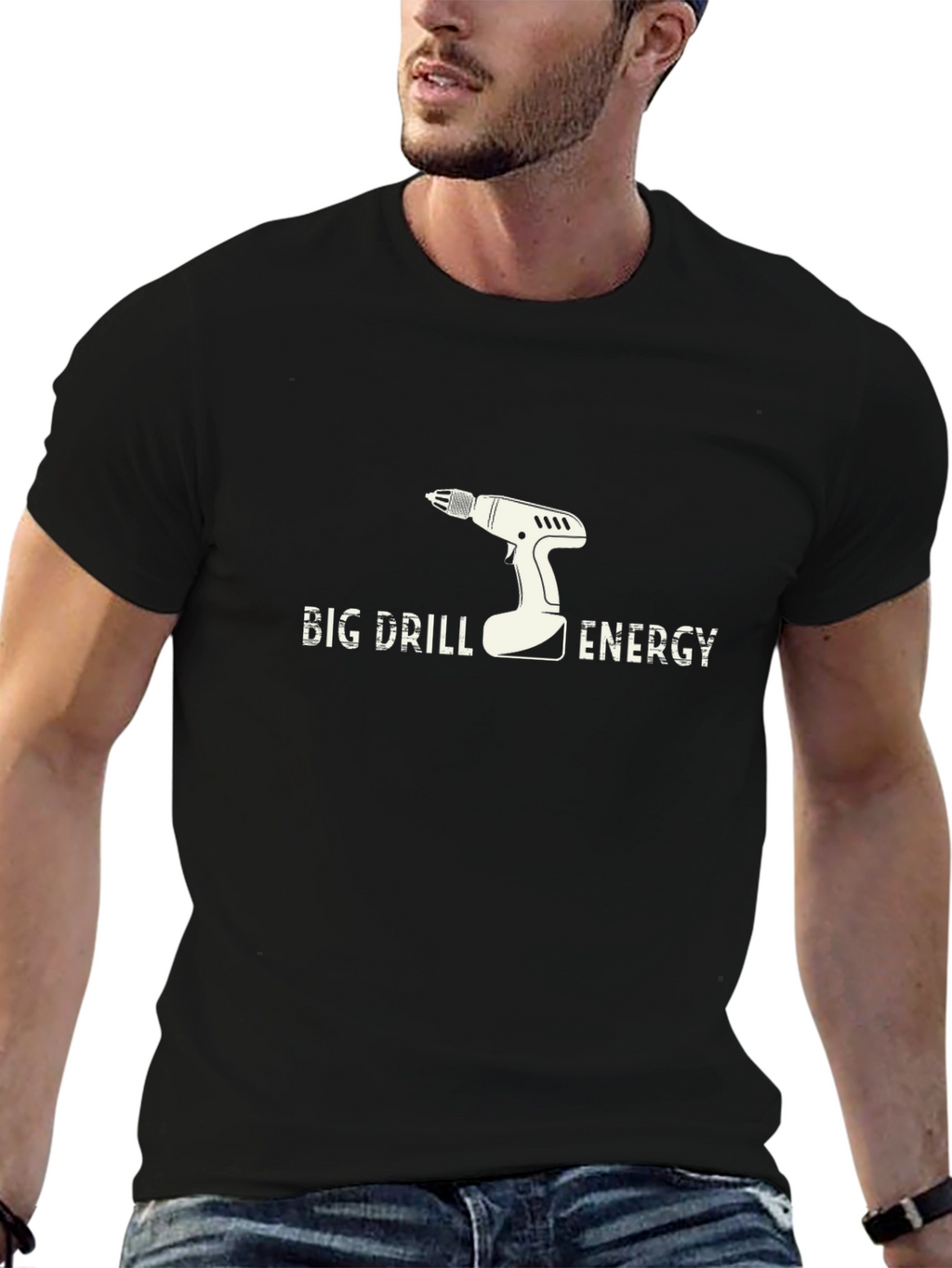 Big Drill Energy T-Shirt Funny Graphic Tee