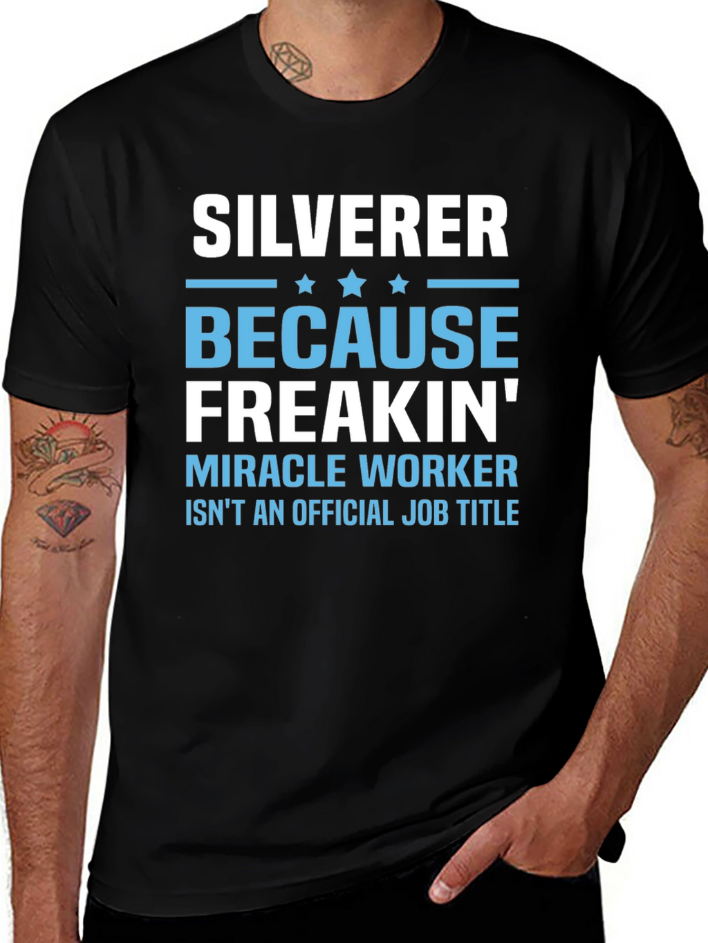 Silverer Funny Job Title T-Shirt