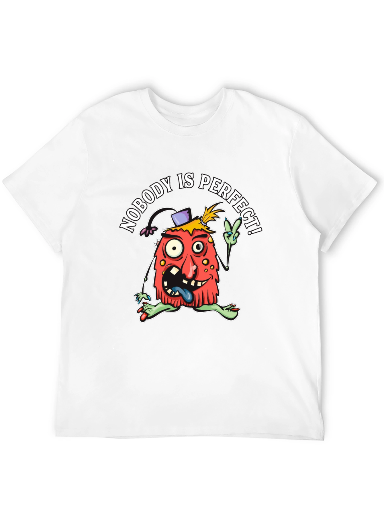 Nobodys Perfect T-Shirt - Funny Graphic Tee