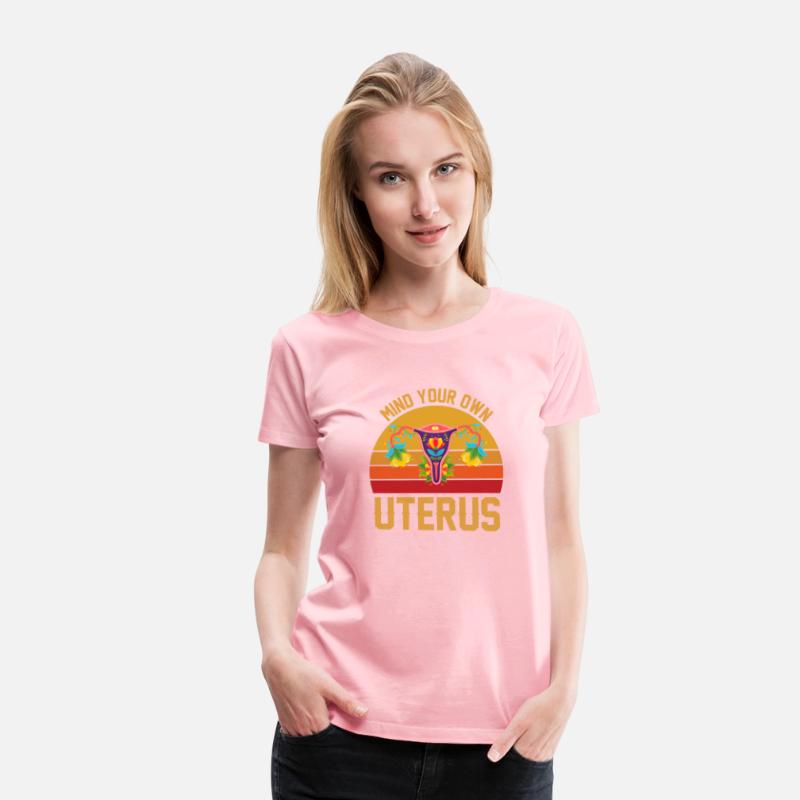 Mind Your Own Uterus Shirt