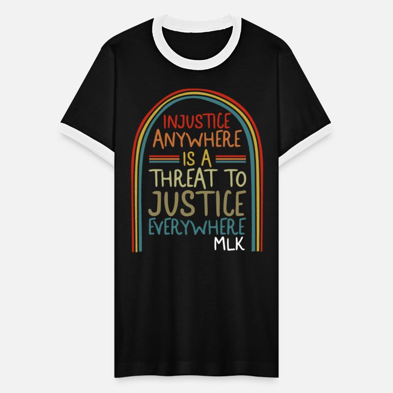 MLK Day, Injustice Anywhere Tee, MLK Civil Rights