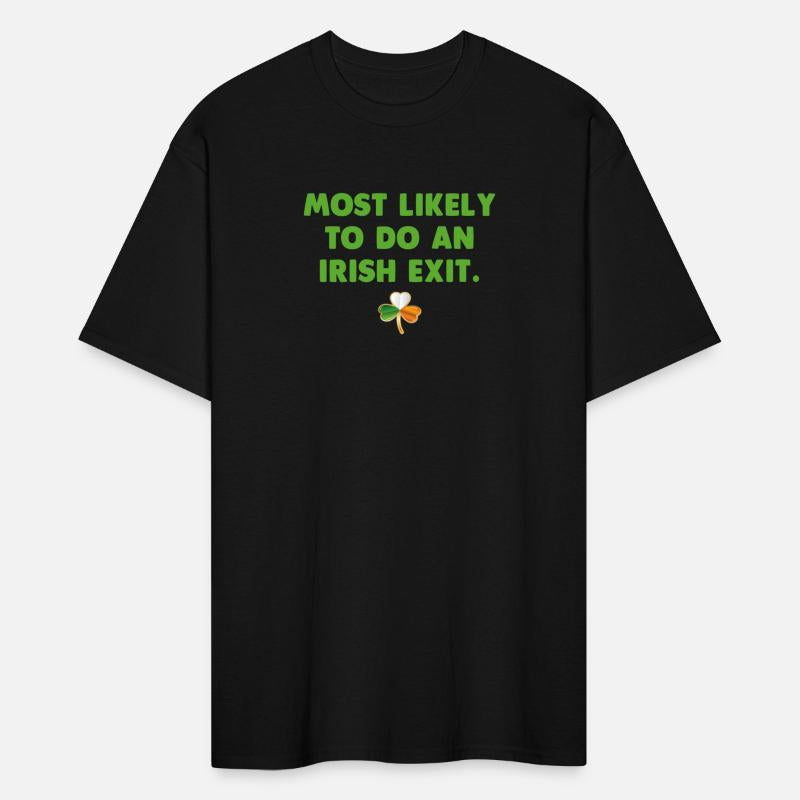 Most Likely To Do An Irish Exit