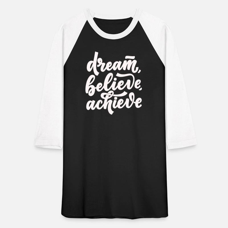 Motivational Quote Dream Believe and Achieve