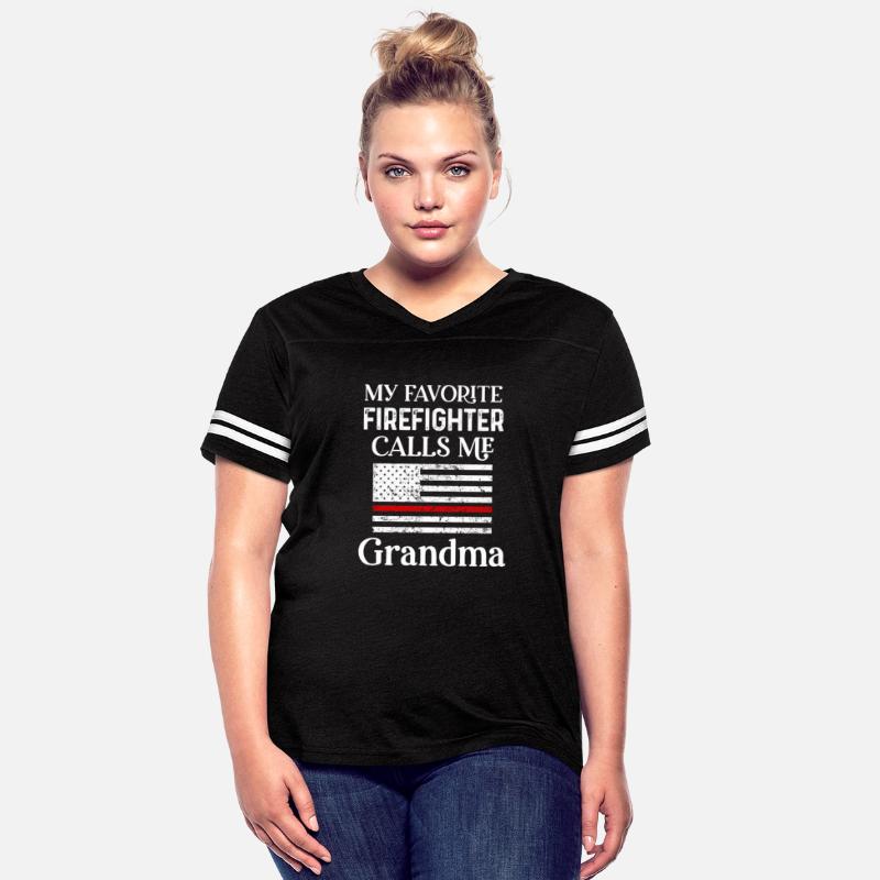 My Favorite Firefighter Calls Me Grandma Thin Red
