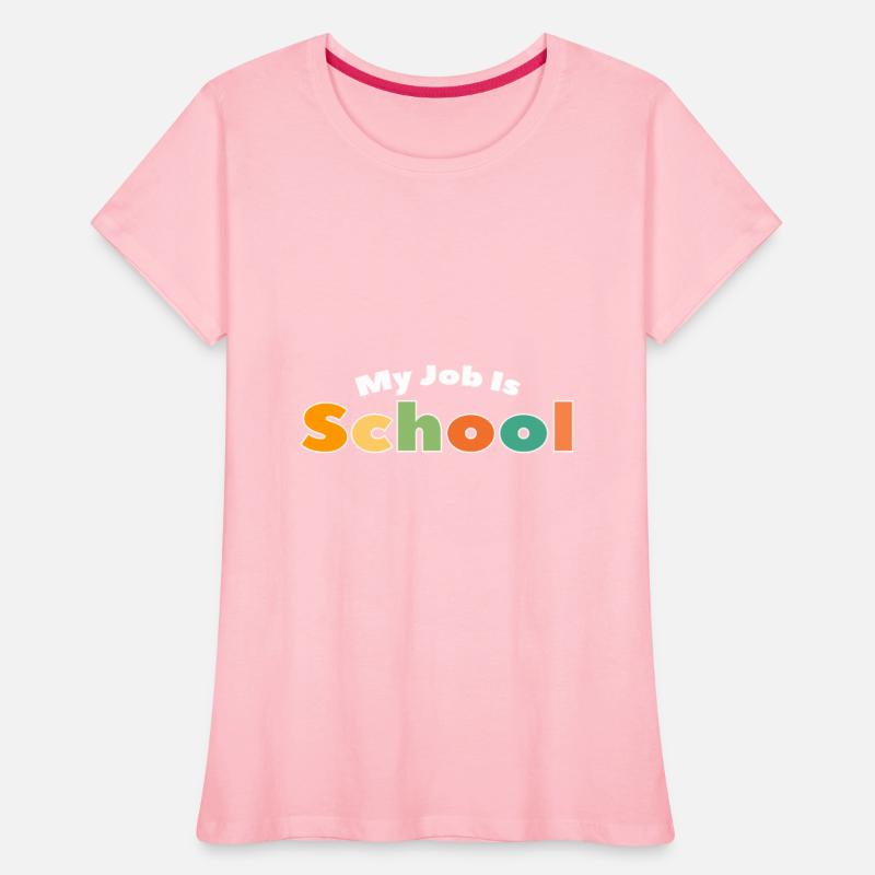 My Job Is School