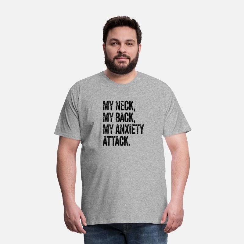 My Neck My Back My Anety Attack
