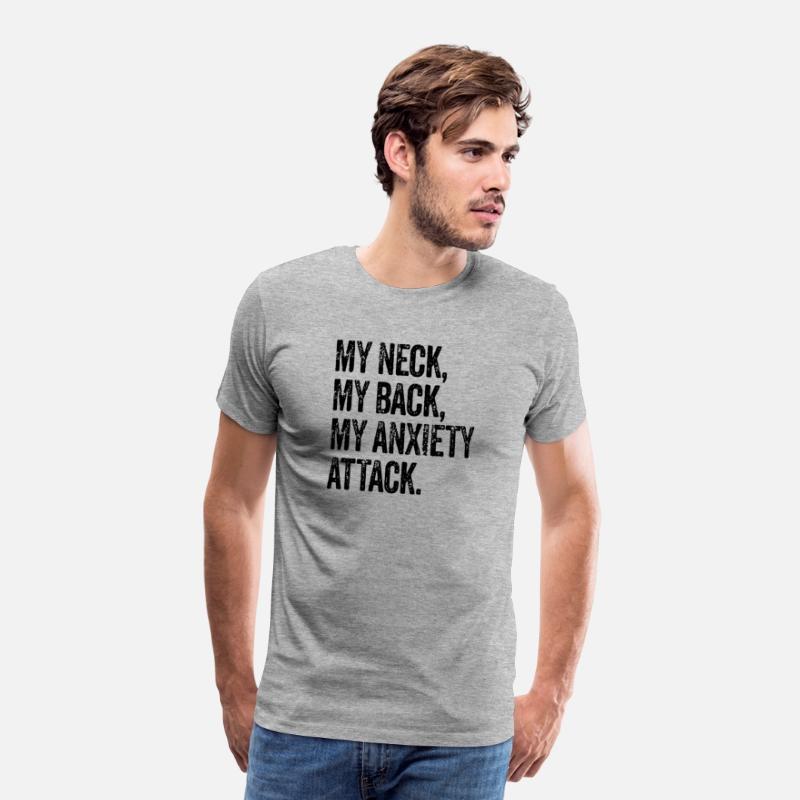 My Neck My Back My Anety Attack