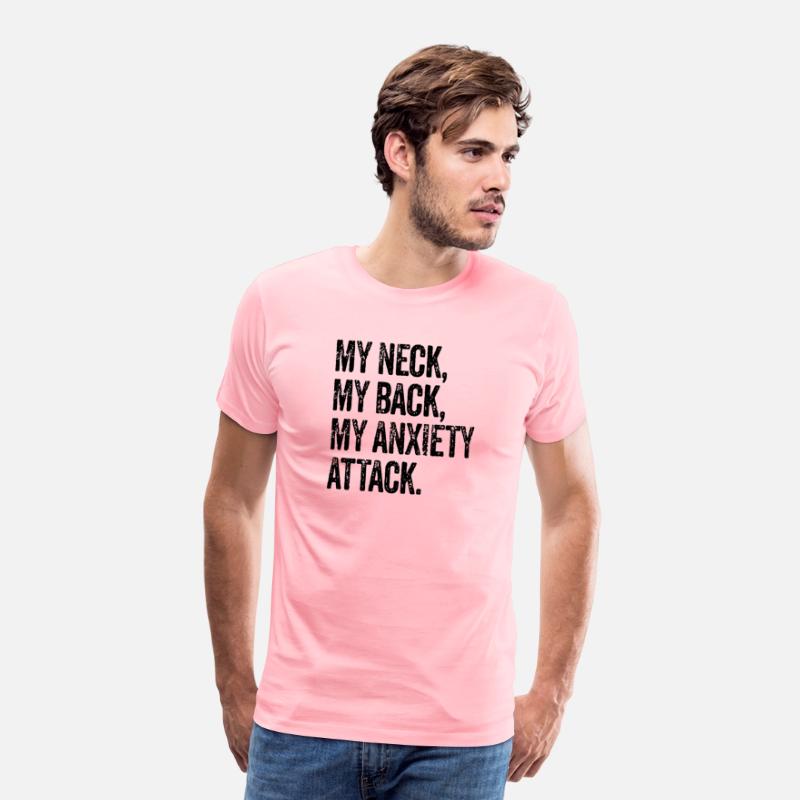 My Neck My Back My Anety Attack