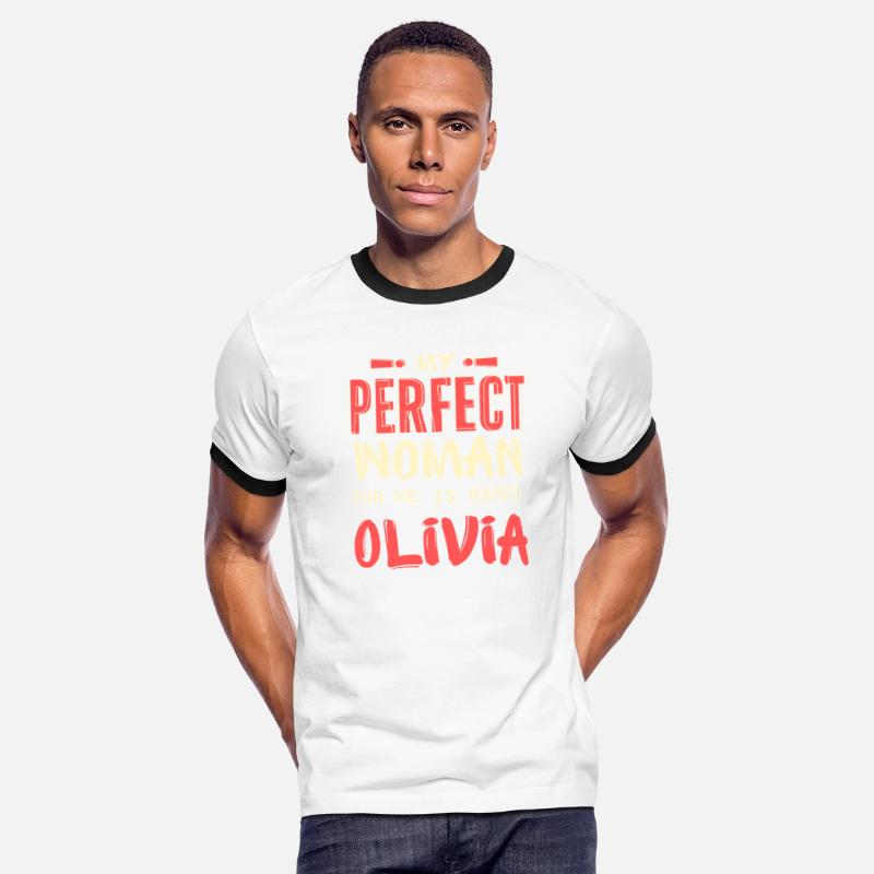 My Perfect Woman is Named Olivia - Funny Gift, Oli