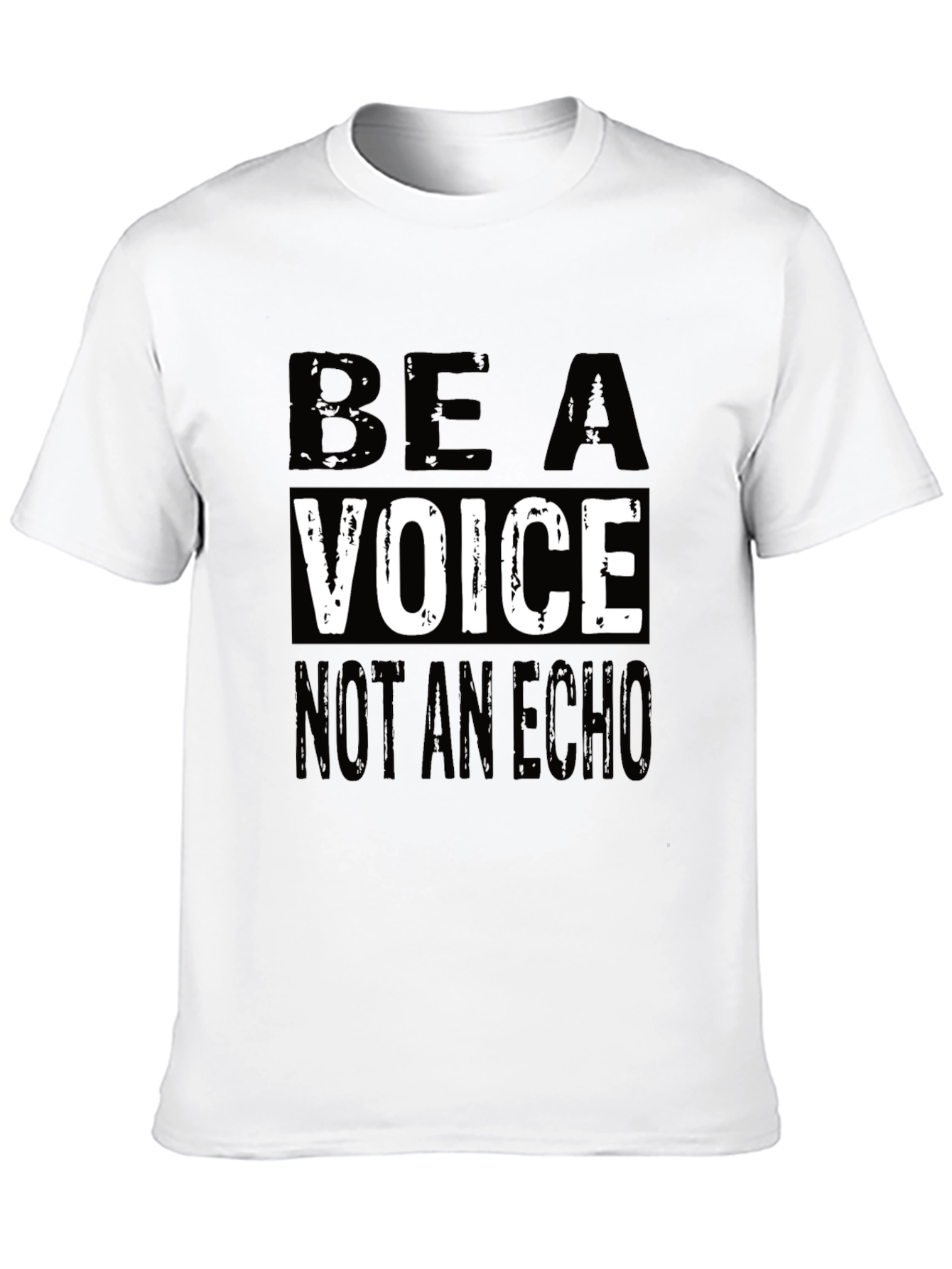 Be a Voice Not an Echo Graphic T-Shirt