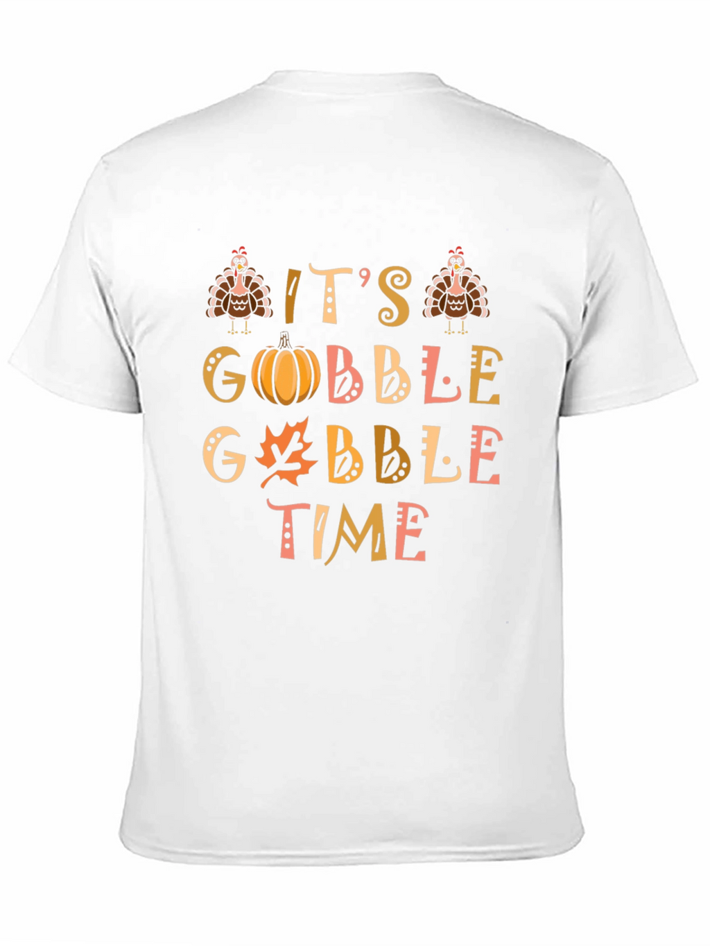 Gobble Time T-Shirt - Thanksgiving