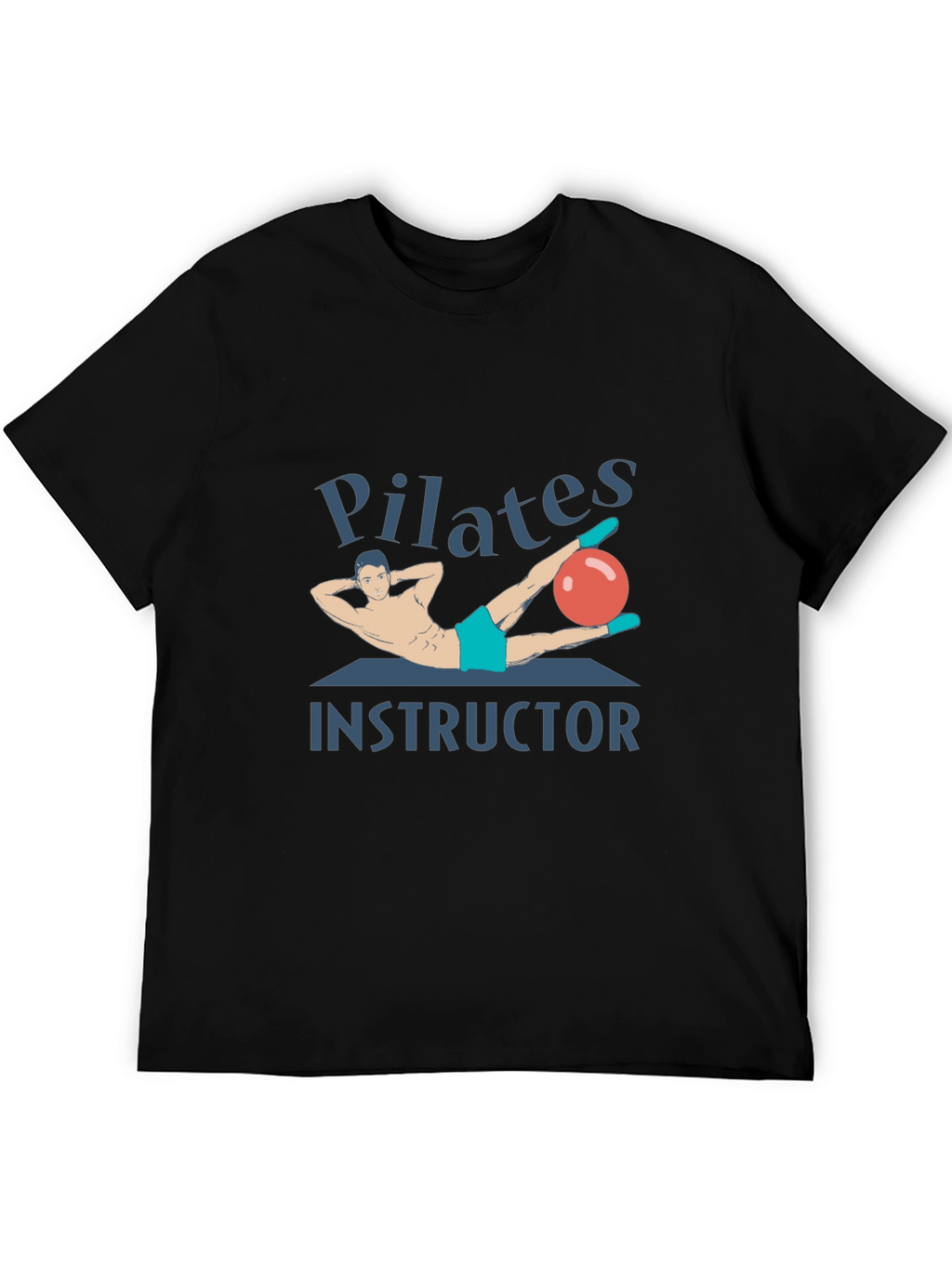 Pilates Instructor Graphic Tee - Unisex T-Shirt