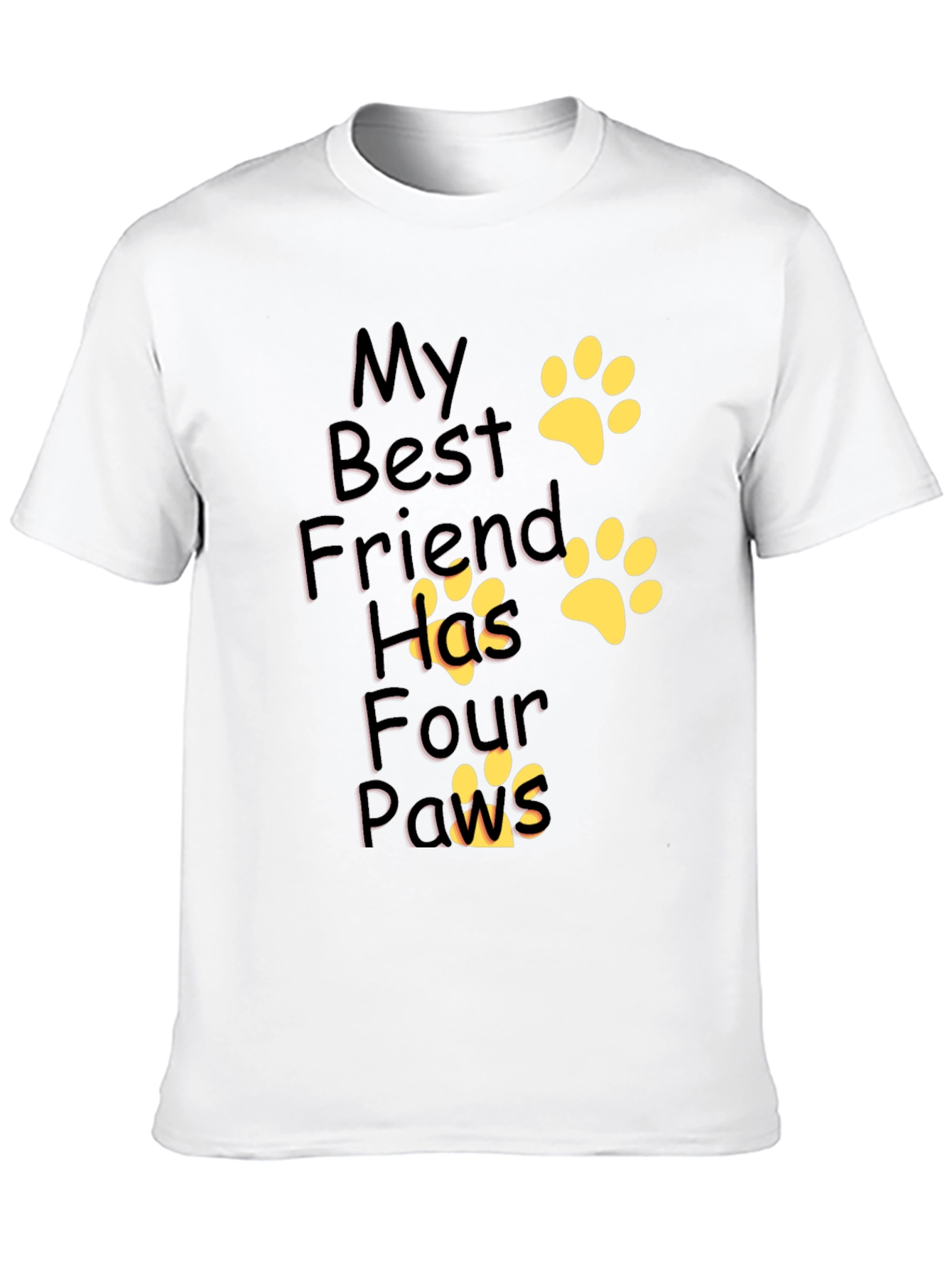 My Best Friend Has Four Paws T-Shirt