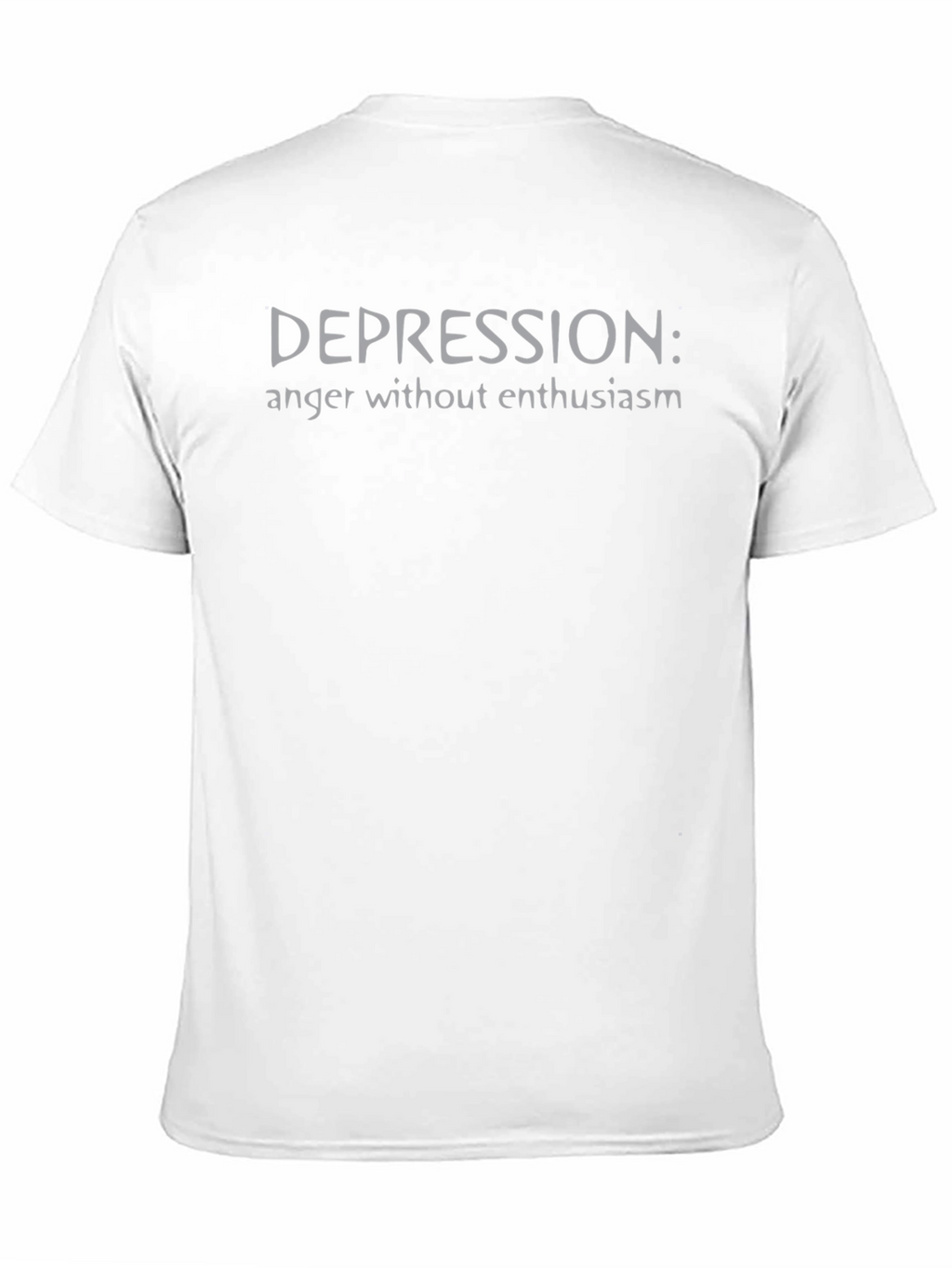 Depression: Anger Without Enthusiasm Graphic T-Shirt